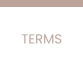 TERMS
